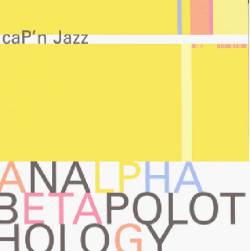 Cap'N Jazz : Analphabetapolothology